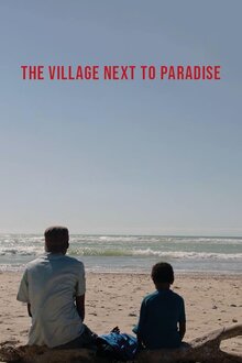 Постер фильма The Village Next to Paradise