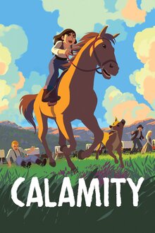 Poster of Calamity, une enfance de Martha Jane Cannary