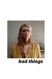 Poster of Bad Things