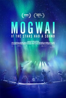 Постер фильма Mogwai: If the Stars Had a Sound