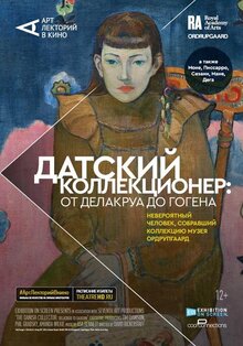 Poster of The Danish Collector: Delacroix To Gauguin