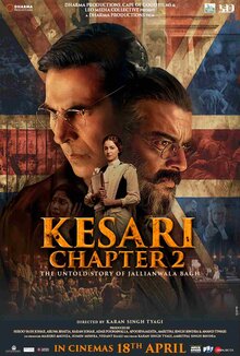 Kesari Chapter 2: The Untold Story of Jallianwala Bagh