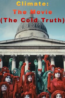 Poster of Climate: The Movie (The Cold Truth)