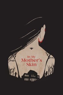 Poster of In My Mother's Skin