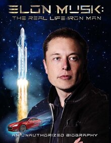 Poster of Elon Musk: The Real Life Iron Man