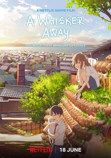 Nakitai Watashi wa Neko wo Kaburu / A Whisker Away