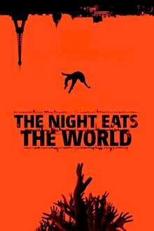 The Night Eats the World