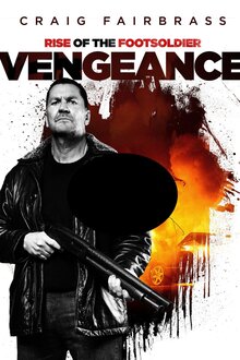 Vengeance: Rise of the Footsoldier