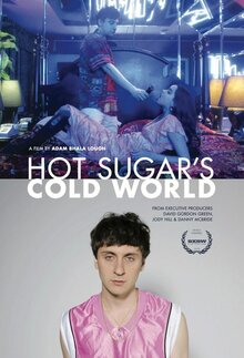 Постер фильма Холодный мир Hot Sugar