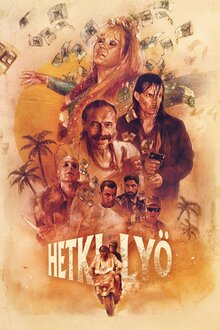 Постер фильма Hetki lyö