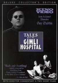 Poster of Tales from the Gimli Hospital