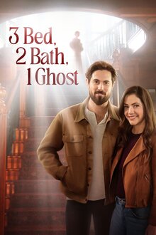 Poster of 3 Bed, 2 Bath, 1 Ghost