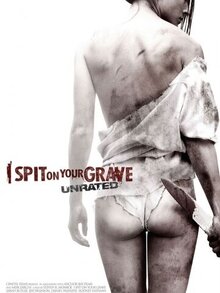 Poster of I Spit on Your Grave