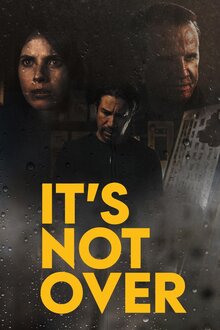 Poster of It's not over