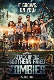 Poster of Attack of the Southern Fried Zombies