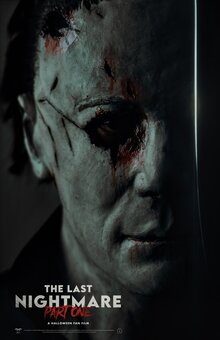 Poster of The Last Nightmare Part One: A Halloween Fan Film
