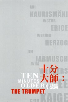 Ten Minutes Older: Trumpet