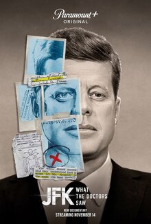 Постер фильма Кеннеди: Что видели врачи