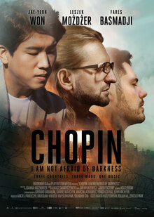 Poster of Chopin. I Am Not Afraid of Darkness