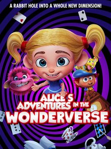 Poster of Alice's Adventures in the Wonderverse