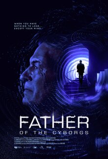 Poster of The Father of the Cyborgs