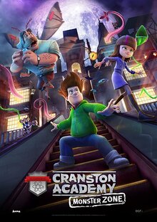 Poster of Cranston Academy: Monster Zone