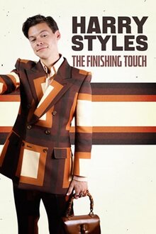 Poster of Harry Styles: The Finishing Touch