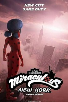Miraculous World: New York, United Heroez