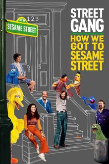 Poster of Street Gang: How We Got to Sesame Street