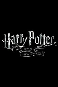 Poster of Harry Potter 20th Anniversary: Return to Hogwarts