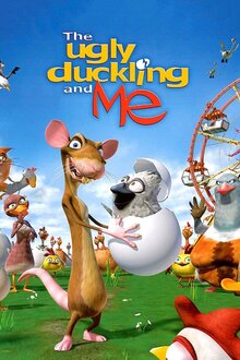 Poster of The Ugly Duckling and Me
