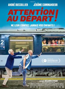 Poster of Attention au départ !