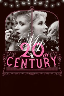 My 20th Century