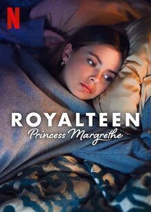 Poster of Royalteen: Princess Margrethe