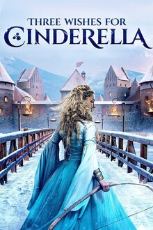 Three Wishes For Cinderella