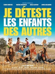 Je déteste les enfants des autres