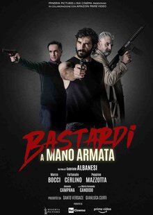 Poster of Bastardi a mano armata