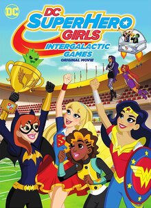 Постер мультфильма DC девчонки-супергерои: Межгалактические игры