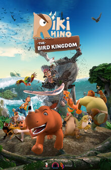 Постер мультфильма Riki Rhino: The Bird Kingdom