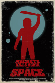 Poster of Machete Kills in Space