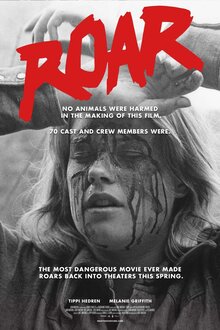 Poster of Roar: The Most Dangerous Movie Ever Made