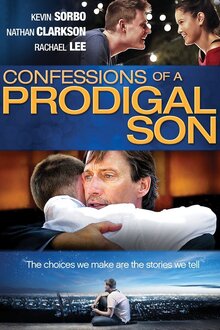 Poster of Confessions of a Prodigal Son
