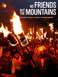 Poster of No Friends but the Mountains