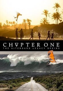 Poster of Chapter One: The Kiteboard Legacy Begins