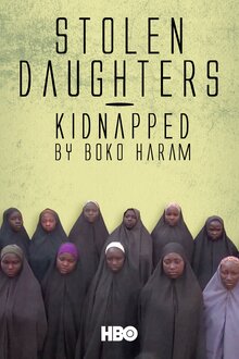 Poster of Stolen Daughters: Kidnapped by Boko Haram
