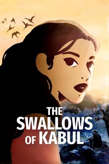 The Swallows of Kabul / Les Hirondelles de Kaboul