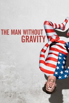 The Man Without Gravity