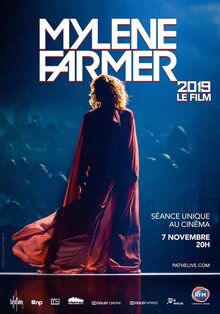 MYLÈNE FARMER 2019 – LE FILM
