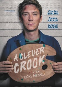 A clever crook / Un beau voyou