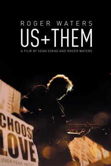 Roger Waters: Us + Them